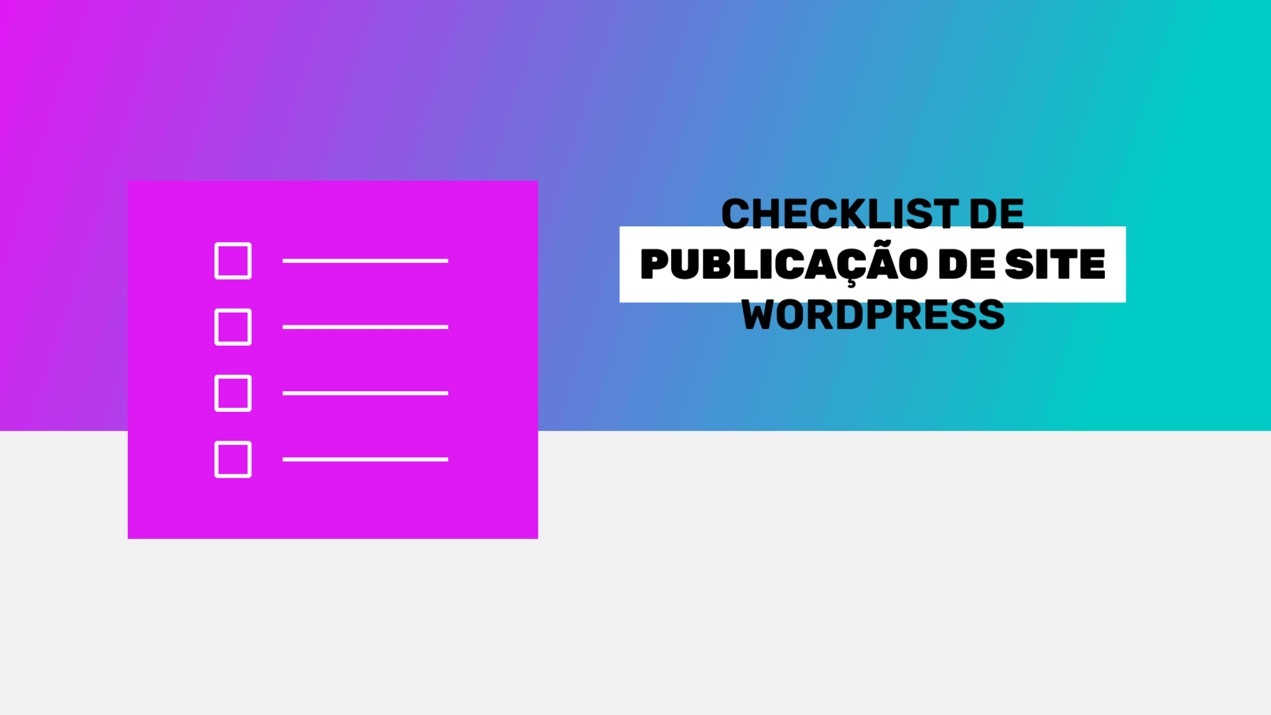 Checklist de publicação de site WordPress